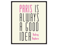 Parigi è sempre una buona idea